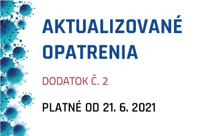 Dodatok č. 2 k opatreniu rektora č. 6/2021