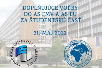 Doplňujúce voľby do AS FMV a AS EU v Bratislave za študentskú časť