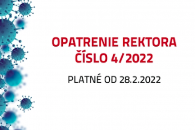 Opatrenie rektora číslo 4/2022